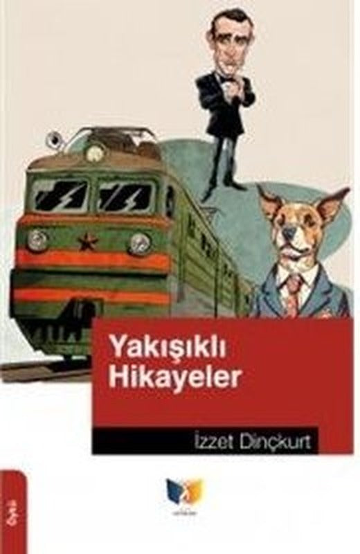 Yakışıklı Hikayeler | Ateş Yayınları (İnce Kapak)