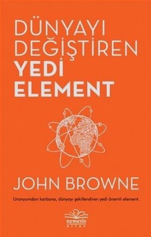 Dünyayı Değiştiren Yedi Element | Nemesis Kitap