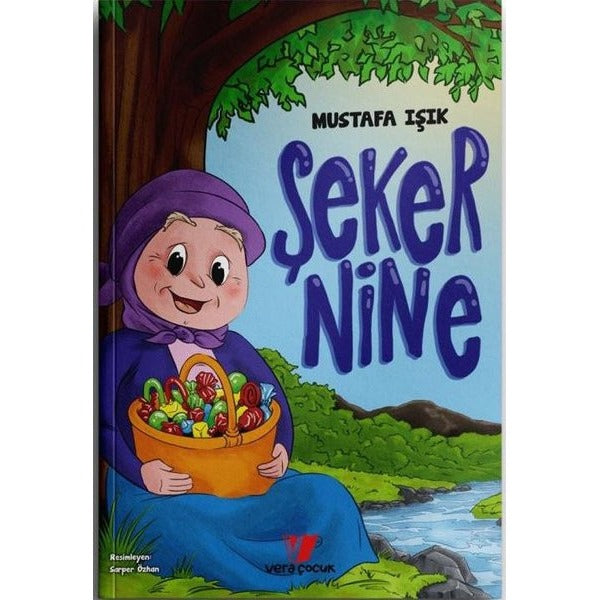 Şeker Nine | Vera Çocuk (İnce Kapak)