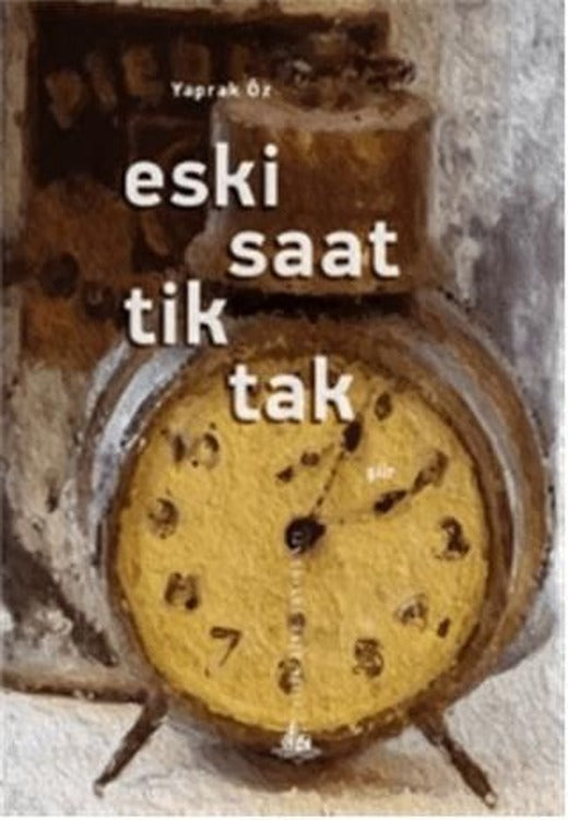 Eski Saat Tik Tak