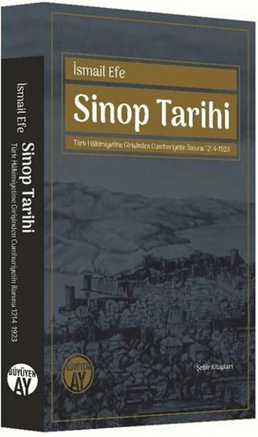 Sinop Tarihi | Büyüyen Ay Yayınları (Ciltsiz)