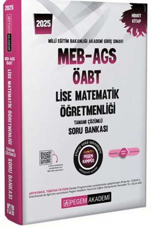 2025 MEB-AGS-ÖABT Lise Matematik Öğretmenliği Tamamı Çözümlü Soru Bankası | Pegem Akademi Yayıncılık (Ciltsiz)