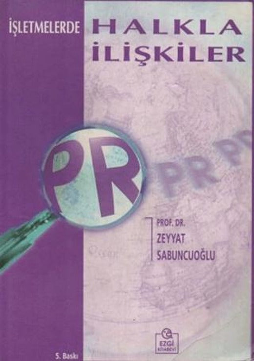 İşletmelerde Halkla İlişkiler