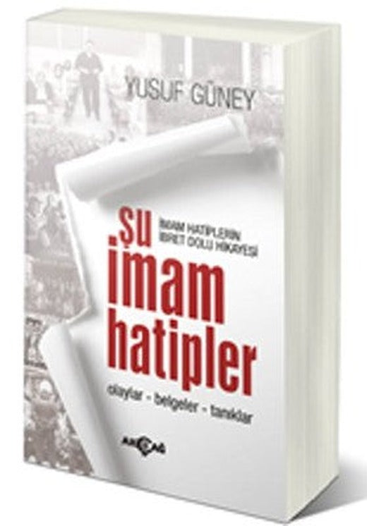 Şu İmam Hatipler | Akçağ Yayınları