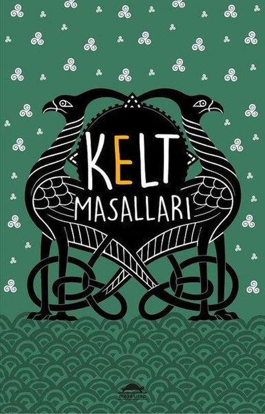 Kelt Masalları-Özel Ayracıyla | Maya Kitap (İnce Kapak)