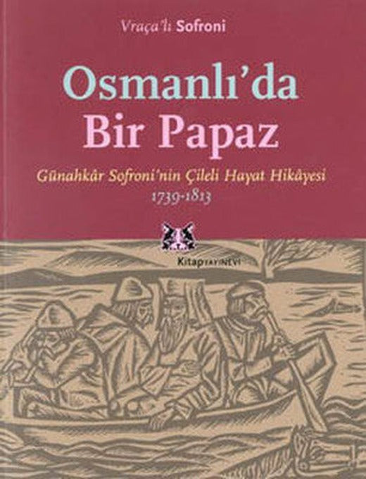 Osmanlı'da Bir Papaz | Kitap Yayınevi