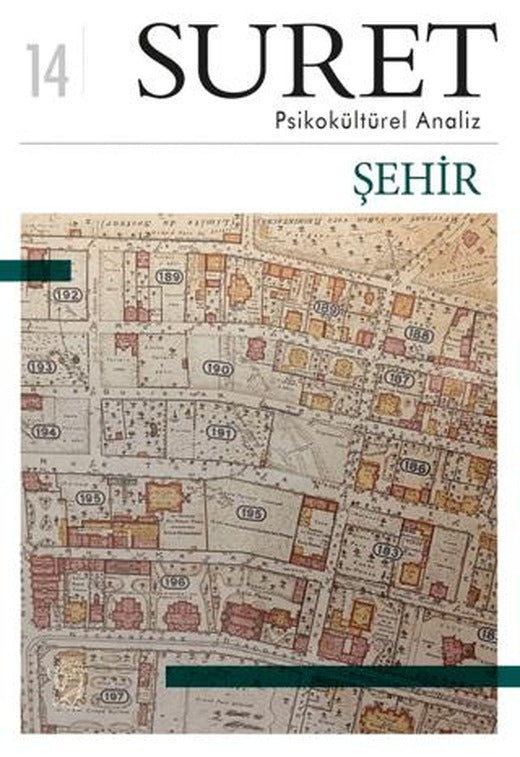 Suret Sayı: 14 - Psikokültürel Analiz: Şehir | Suret Dergisi (Ciltsiz)