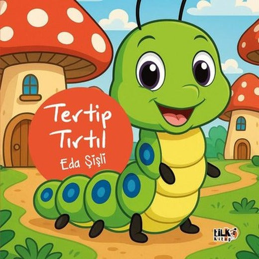 Tertip Tırtıl | Tilki Kitap (İnce Kapak)