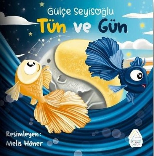 Tün ve Gün | Mahlas Çocuk (İnce Kapak)