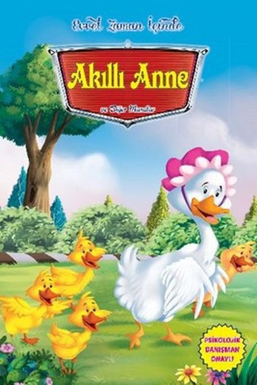 Evvel Zaman İçinde - Akıllı Anne ve Diğer Masallar | Parıltı Yayınları
