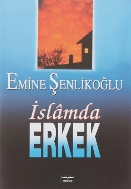 İslam’da Erkek | Mektup Yayınları (Ciltsiz)