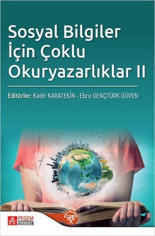 Sosyal Bilgiler İçin Çoklu Okuryazarlıklar 2 | Pegem Akademi Yayıncılık (İnce Kapak)