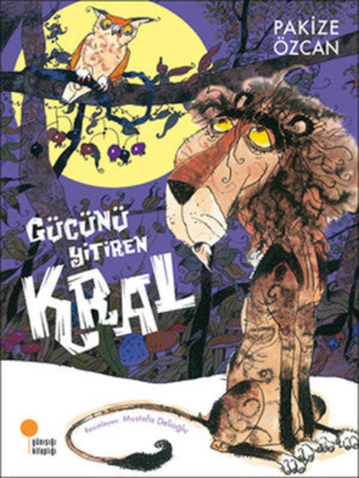 Gücünü Yitiren Kral | Günışığı Yayınları
