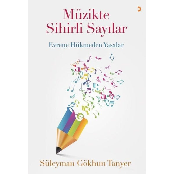 Müzikte Sihirli Sayılar - Evrene Hükmeden Yasalar