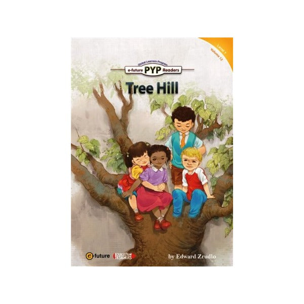 Tree Hill (PYP Readers 1) | e-future (Ciltsiz)