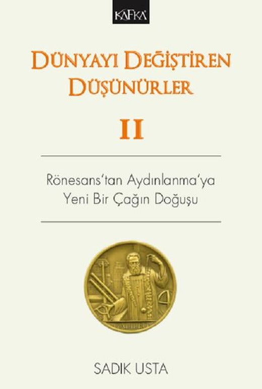 Dünyayı Değiştiren Düşünürler 2 | Kafka Kitap (İnce Kapak)