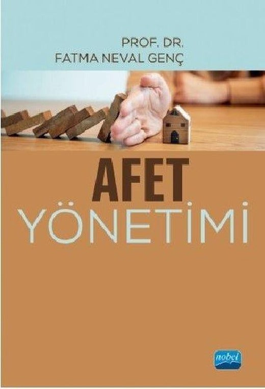Afet Yönetimi | Nobel Akademik Yayıncılık (İnce Kapak)