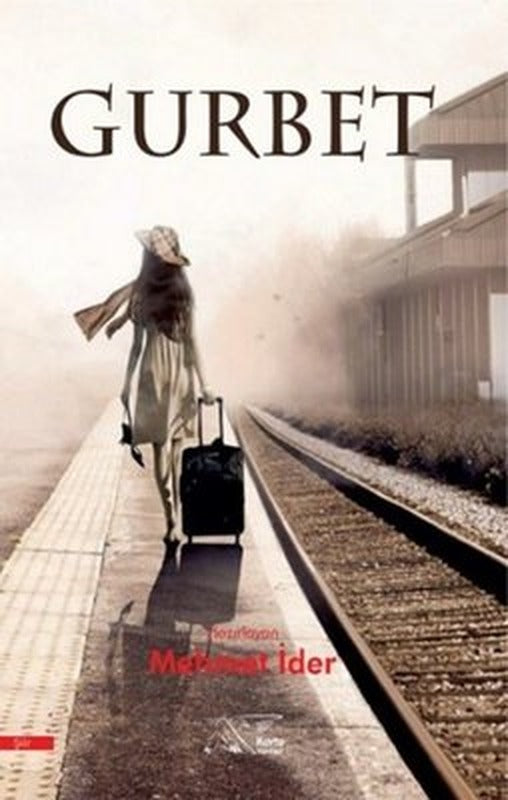 Gurbet | Kuytu Yayınları (İnce Kapak)