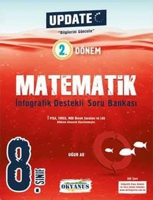 8. Sınıf Update 2. Dönem İnfografik Destekli Matematik Soru Bankası | Okyanus Eğitim (İnce Kapak)