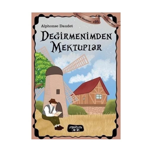 Değirmenimden Mektuplar - Çocuk Klasikleri 31
