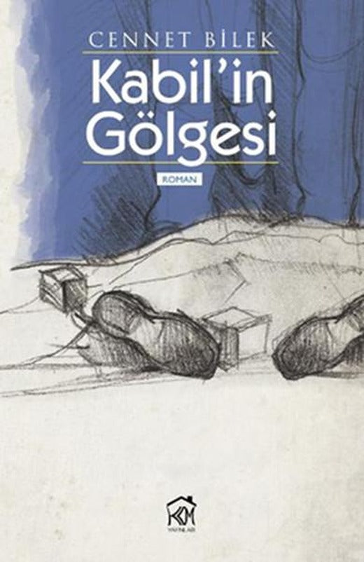 Kabil'in Gölgesi | Kurgu Kültür (İnce Kapak)