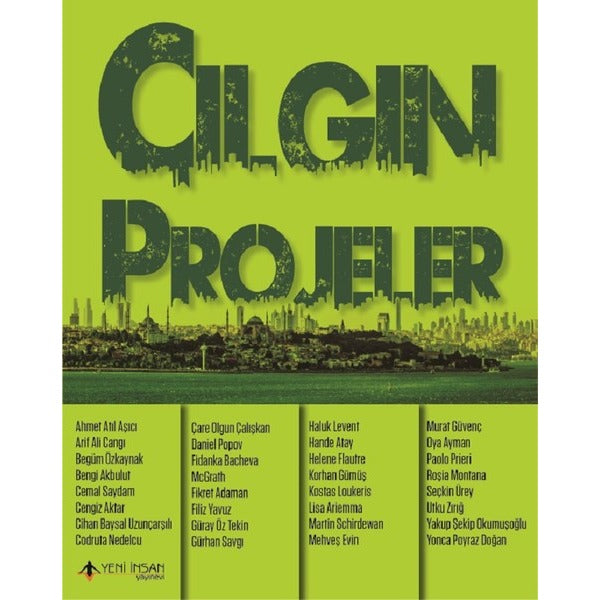 Çılgın Projeler | Yeni İnsan Yayınevi (Ciltsiz)