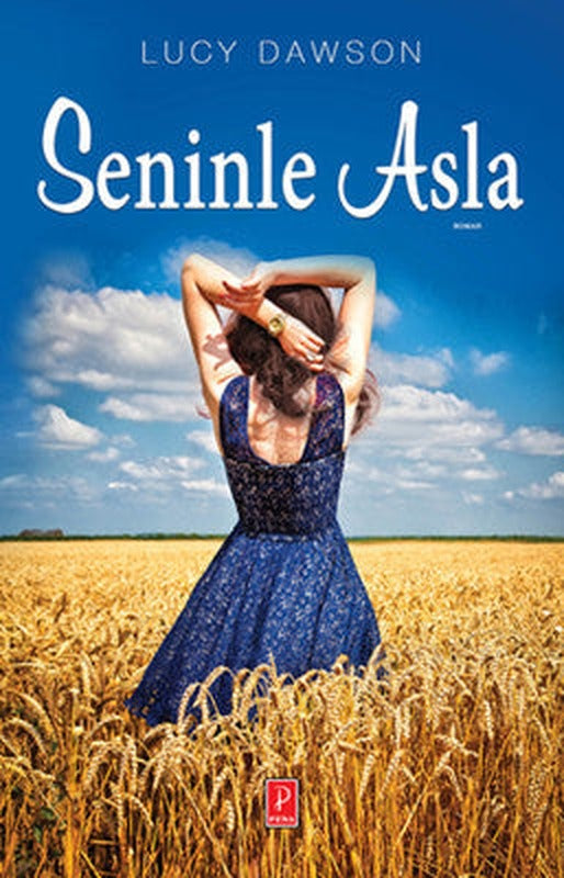 Seninle Asla | Pena Yayınları
