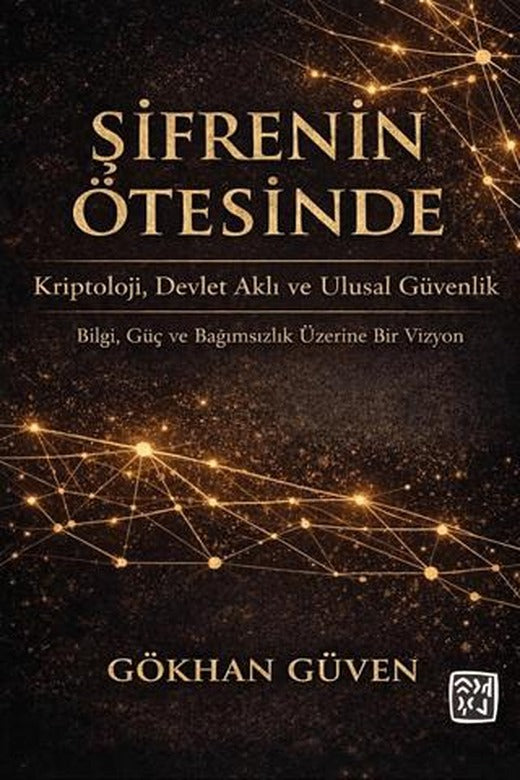 Şifrenin Ötesinde | Kutlu Yayınevi (Ciltsiz)