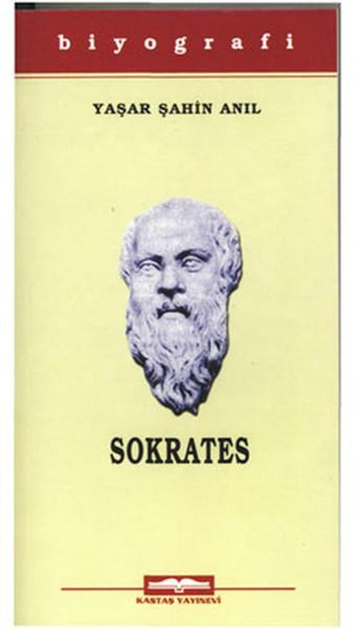 Sokrates | Kastaş Yayınları - Ünlü Kişiler Dizisi (İnce Kapak)