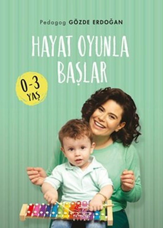 Hayat Oyunla Başlar 0-3 Yaş | Nemesis Kitap