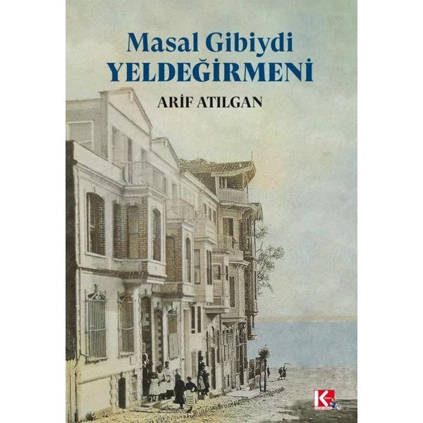Masal Gibiydi Yel değirmeni | K-İletişim Yayınları (İnce Kapak)