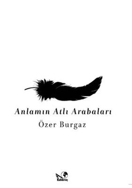 Anlamın Atlı Arabaları | Kaldıraç Yayınevi