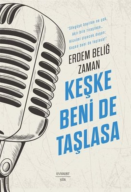 Keşke Beni de Taşlasa | Everest Yayınları (İnce Kapak)