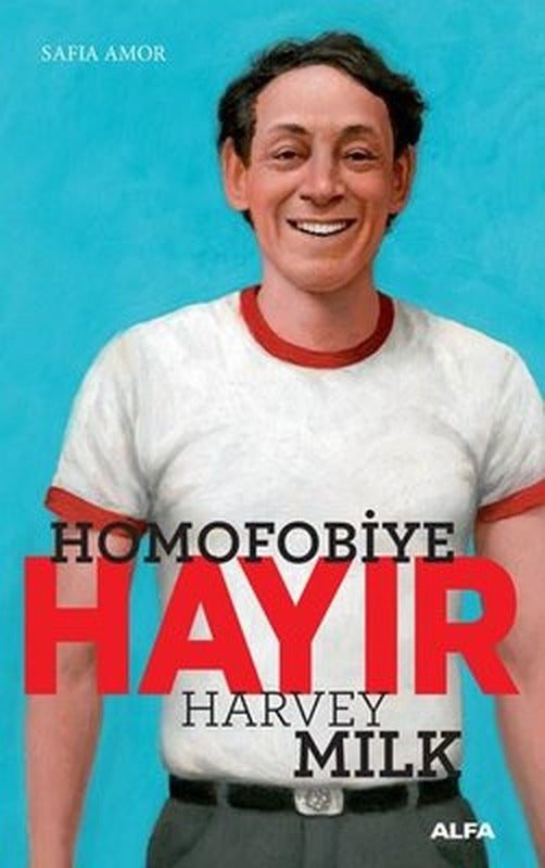 Homofobiye Hayır | Alfa Yayınları