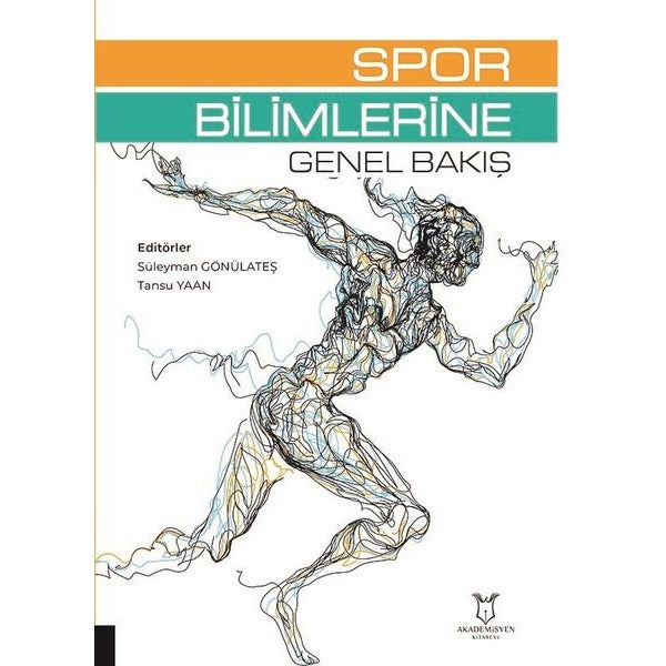 Spor Bilimlerine Genel Bakış | Akademisyen Kitabevi (Ciltsiz)
