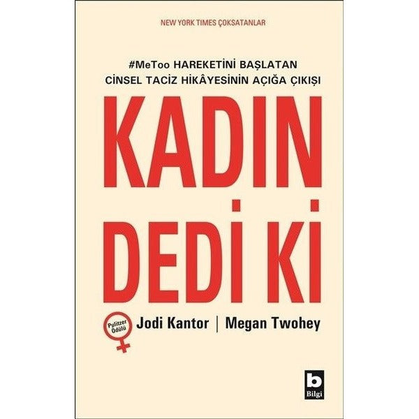 Kadın Dedi ki | Bilgi Yayınevi