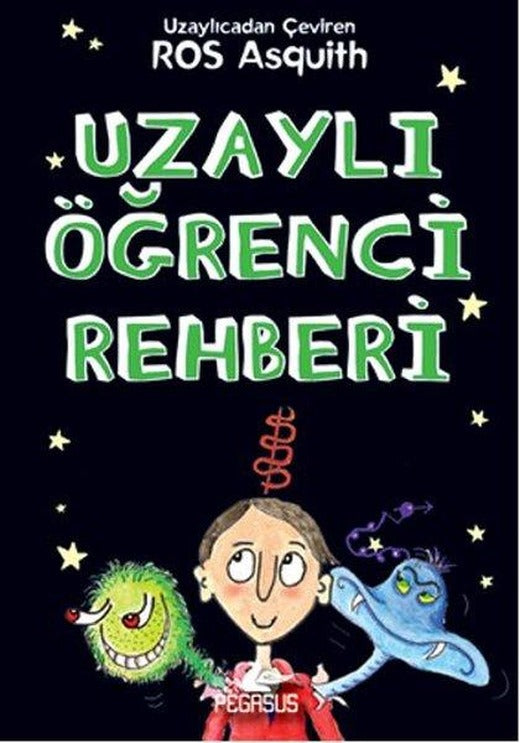 Uzaylı Öğrenci Rehberi | Pegasus (İnce Kapak)