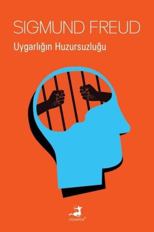 Uygarlığın Huzursuzluğu | Olimpos Yayınları (İnce Kapak)