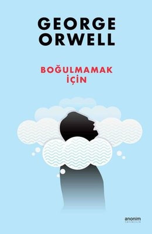 Boğulmamak için | Anonim Yayınları