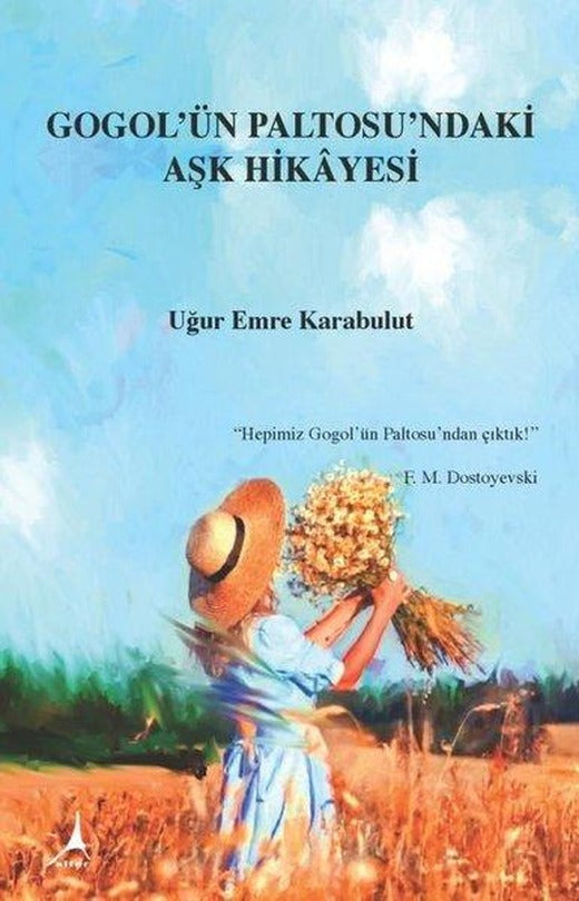 Gogol'ün Paltosu'ndaki Aşk Hikayesi | Alter Yayınları (İnce Kapak)