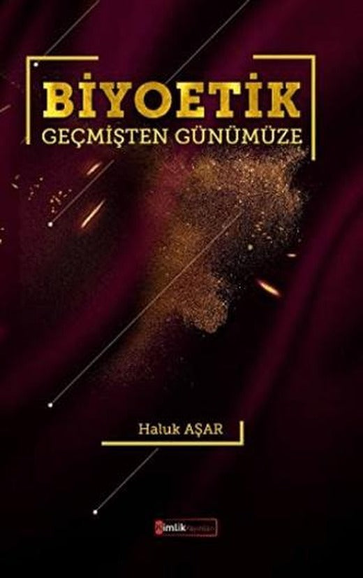 Biyoetik Geçmişten Günümüze