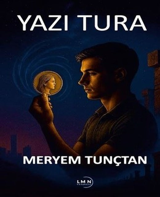 Yazı Tura | Liman Yayınevi (İnce Kapak)