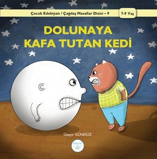Dolunaya Kafa Tutan Kedi | Küçük Ev Yayınları