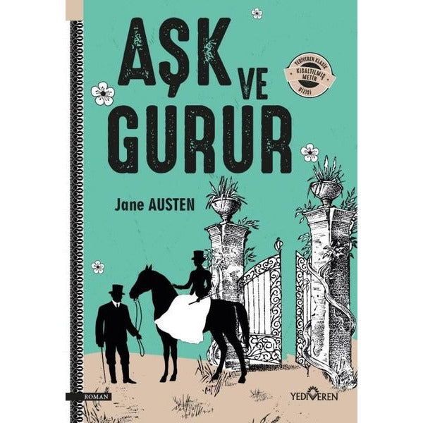 Aşk ve Gurur - Kısaltılmış Metin -Yediveren Klasik | Yediveren Yayınları (İnce Kapak)