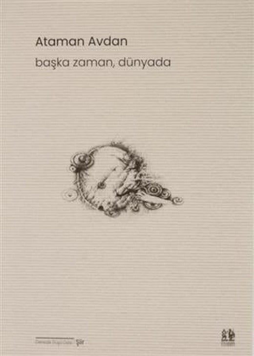 Başka Zaman, Dünyada | Pikaresk Yayınevi (Ciltsiz)