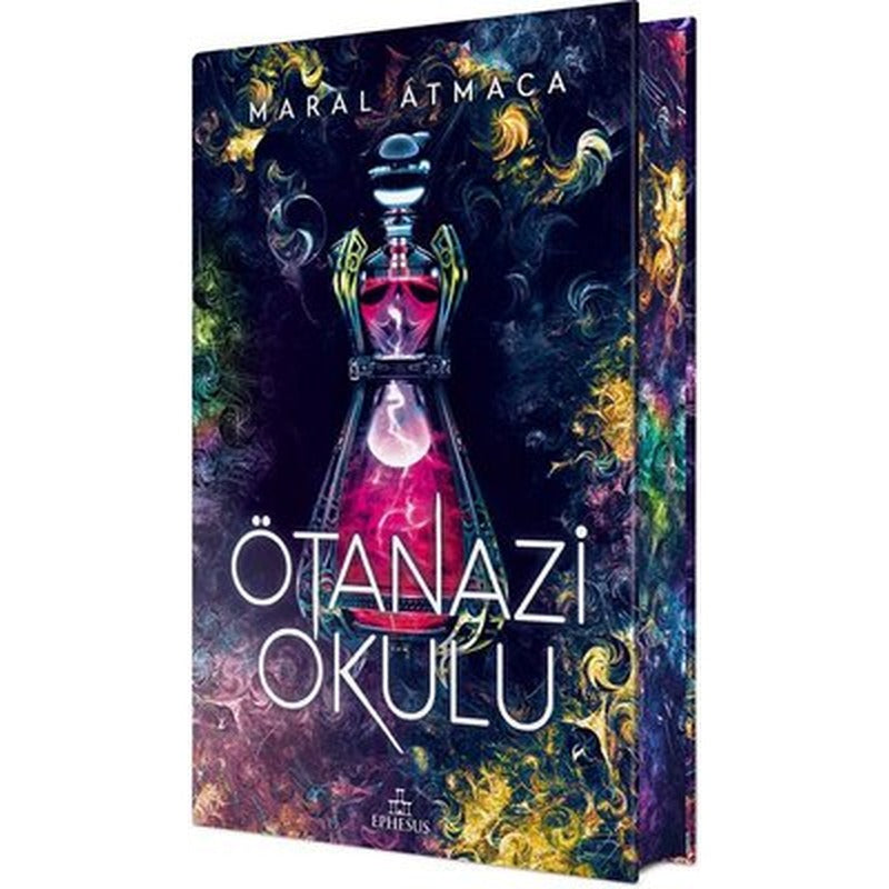 Ötanazi Okulu 2 - Özel Baskı | Ephesus Yayınları