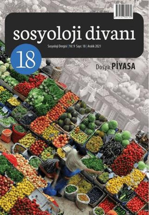 Sosyoloji Divanı Sayı: 18 Aralık 2021 | Sosyoloji Divanı Dergisi (Ciltsiz)