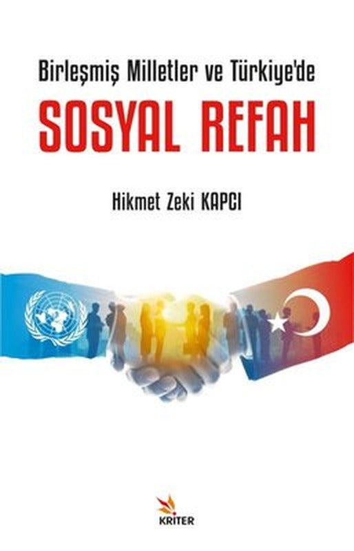 Birleşmiş Milletler ve Türkiye'de Sosyal Refah | Kriter