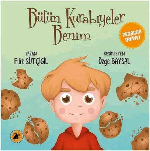 Bütün Kurabiyeler Benim | 2E Kitap
