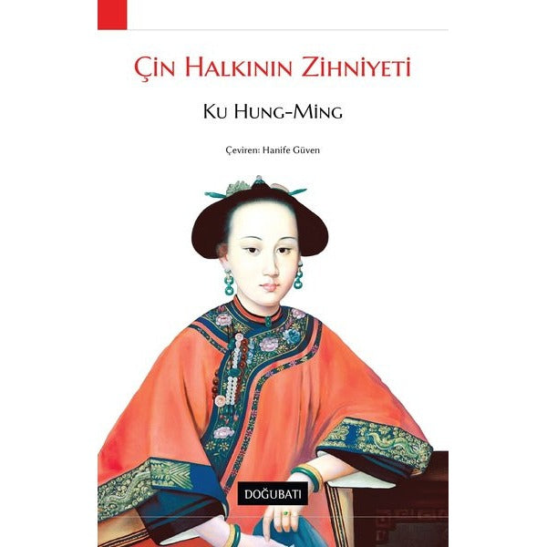 Çin Halkının Zihniyeti | Doğu Batı Yayınları - Antropoloji Dizisi (İnce Kapak)